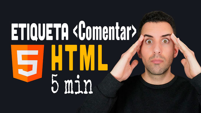 Etiqueta Comment en HTML: Qué es y Cómo se usa (Ejemplo)